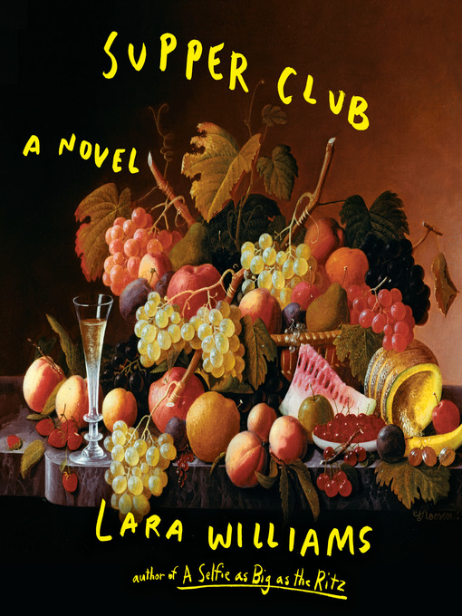 Title details for Supper Club by Lara Williams - Available